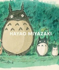 Cover: Hayao Miyazaki - DelMonico Books/D.A.P.
