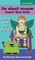 Cover: The Whatif Monster Chapter Book Series - Mns Creative LLC