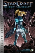Cover: StarCraft: Ghost Academy, Volume 3 - Blizzard Entertainment
