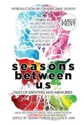 Cover: Seasons Between Us - Laksa Media Groups Inc.