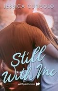 Cover: Still With Me - Wattpad Books