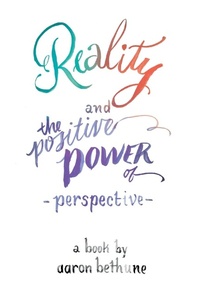 Enlarge image Cover: Reality and The Positive Power of Perspective - Above the Noise