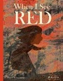 Cover: When I See Red - Prestel