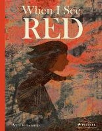 Enlarge image Cover: When I See Red - Prestel