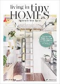 Abbildung von: Living in Tiny Homes - Prestel