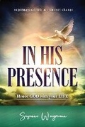 Cover: In His Presence - Prophetic Fire Ministry