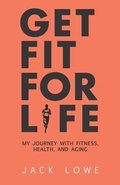 Cover: Get Fit For Life - Fit for Life Foundation
