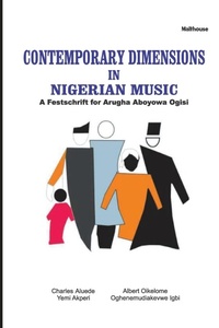 Abbildung von: Contemporary Dimensions in Nigerian Music - Malthouse Press
