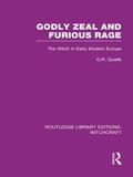 Cover: Godly Zeal and Furious Rage (RLE Witchcraft) - Routledge