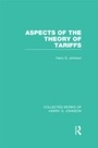 Cover: Aspects of the Theory of Tariffs (Collected Works of Harry Johnson) - Routledge