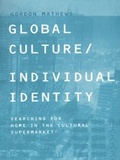 Cover: Global Culture/Individual Identity - Routledge