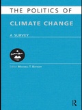 Cover: The Politics of Climate Change - Routledge