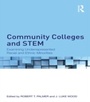 Cover: Community Colleges and STEM - Routledge