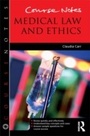 Cover: Course Notes: Medical Law and Ethics - Routledge
