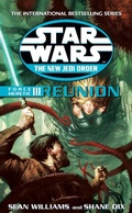 Cover: Star Wars: The New Jedi Order - Force Heretic III Reunion - Arrow Books Ltd