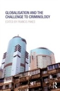 Cover: Globalisation and the Challenge to Criminology - Routledge