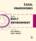 Abbildung von: Legal Frameworks for the Built Environment - Taylor & Francis