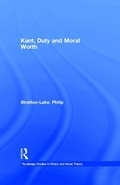 Cover: Kant, Duty and Moral Worth - Routledge