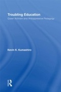 Cover: Troubling Education - Routledge