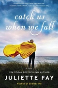 Cover: Catch Us When We Fall - William Morrow Paperbacks