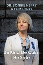 Cover: Be Kind, Be Calm, Be Safe - Prentice Hall Press