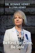 Cover: Be Kind, Be Calm, Be Safe - Prentice Hall Press