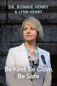 Enlarge image Cover: Be Kind, Be Calm, Be Safe - Prentice Hall Press