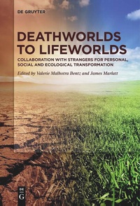 Enlarge image Cover: Deathworlds to Lifeworlds - De Gruyter