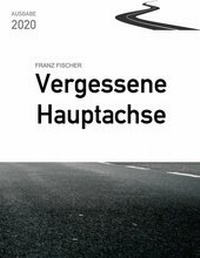 Abbildung von: Vergessene Hauptachse, Ausgabe 2020 - Books on Demand
