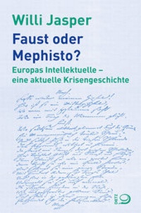 Enlarge image Cover: Faust oder Mephisto? - Verlag J.H.W. Dietz Nachf. GmbH