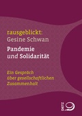 Cover: Pandemie und Solidari&auml;t - Verlag J.H.W. Dietz Nachf. GmbH