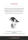 Cover: Untersuchungen zu bislang undifferenzierten Mykoplasmenisolaten bei Greifv&ouml;geln sowie die Beschreibung von zwei neuen Spezies (Mycoplasma hafezii und Mycoplasma seminis) - VVB Laufersweiler Verlag