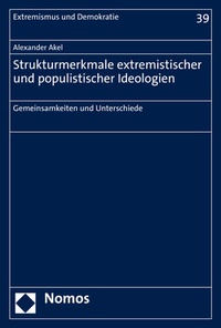 Abbildung von: Strukturmerkmale extremistischer und populistischer Ideologien - Nomos