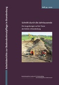 Cover: Schnitt durch die Jahrtausende - Brandenburgisches Landesamt f&uuml;r Denkmalpflege