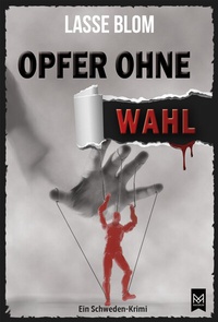 Abbildung von: Opfer ohne Wahl - MAXIMUM Verlag