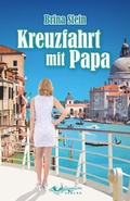 Cover: Kreuzfahrt mit Papa - Wellengefl&uuml;ster Verlag