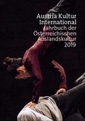 Cover: Austria Kultur International - Bundesministerium f&uuml;r europ&auml;ische und internationale Angelegenheiten