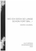 Cover: "Wo ich doch so lange schon fort bin..." Andrea Zaumseil - Landratsamt Bodenseekreis