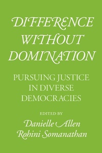Abbildung von: Difference without Domination - University of Chicago Press