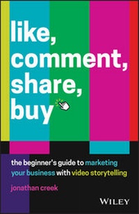 Abbildung von: Like, Comment, Share, Buy - Wiley