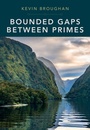 Cover: Bounded Gaps Between Primes - Cambridge University Press