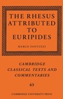 Cover: The Rhesus Attributed to Euripides - Cambridge University Press