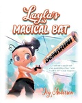Cover: Layla's Magical Bat - Palmetto Publishing