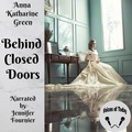 Cover: Behind Closed Doors - Audiobooks Unleashed