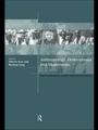 Cover: Anthropology, Development and Modernities - Routledge