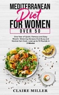 Cover: Mediterranean Diet for Women Over 50 - Unlucky LTD
