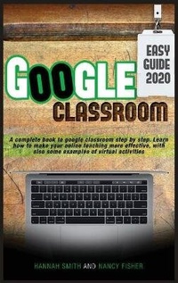 Enlarge image Cover: Google Classroom 2020 Easy Guide - Charlie Creative Lab