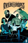 Cover: Over The Ropes Vol. 1 - Mad Cave Studios
