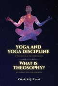 Cover: Yoga and Yoga Discipline - A Theosophical Interpretation - Alicia Editions