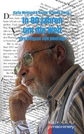 Cover: IN 80 JAHREN UM DIE WELT - p.machinery